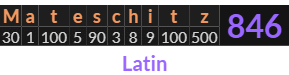 "Mateschitz" = 846 (Latin)