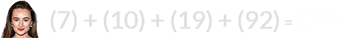 (7) + (10) + (19) + (92) = 128