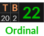 "TB" = 22 (Ordinal)
