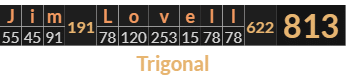 "Jim Lovell" = 813 (Trigonal)