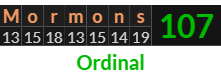 "Mormons" = 107 (Ordinal)