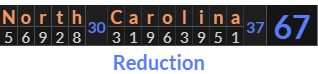 "North Carolina" = 67 (Reduction)