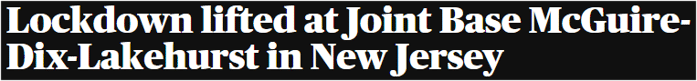 Lockdown lifted at Joint Base McGuire-Dix-Lakehurst in New Jersey
