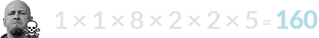 1 × 1 × 8 × 2 × 2 × 5 = 160