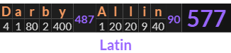 "Darby Allin" = 577 (Latin)