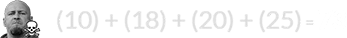 (10) + (18) + (20) + (25) = 73