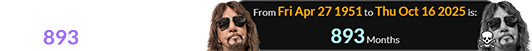 Ace Frehley passed away at 893 months of age: