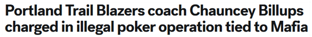 Portland Trail Blazers coach Chauncey Billups charged in illegal poker operation tied to Mafia