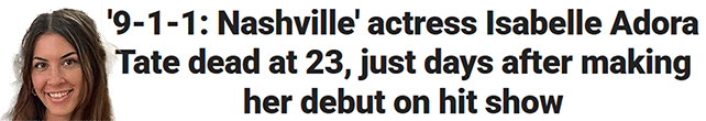 '9-1-1: Nashville' actress Isabelle Adora Tate dead at 23, just days after making her debut on hit show