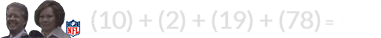(10) + (2) + (19) + (78) = 109
