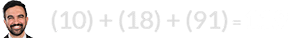 (10) + (18) + (91) = 119