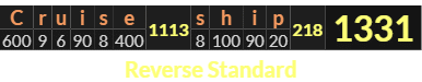 "Cruise ship" = 1331 (Reverse Standard)