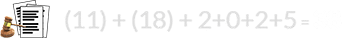 (11) + (18) + 2+0+2+5 = 38