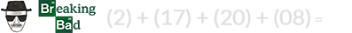 (2) + (17) + (20) + (08) = 47