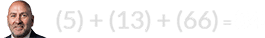 (5) + (13) + (66) = 84