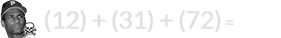 (12) + (31) + (72) = 115