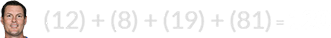 (12) + (8) + (19) + (81) = 120