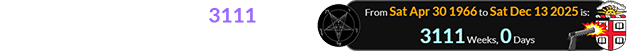 Saturday was exactly 3111 weeks after the Church of Satan was founded: