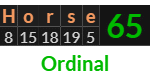 "Horse" = 65 (Ordinal)