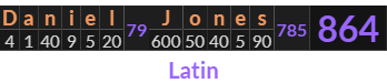 "Daniel Jones" = 864 (Latin)