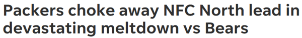 Packers choke away NFC North lead in devastating meltdown vs Bears