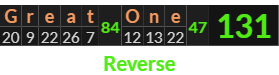"Great One" = 131 (Reverse)