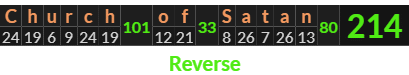 "Church of Satan" = 214 (Reverse)