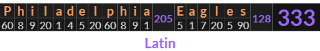 "Philadelphia Eagles" = 333 (Latin)