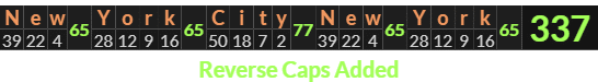 "New York City New York" = 337 (Reverse Caps Added)