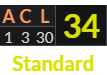 "ACL" = 34 (Standard)