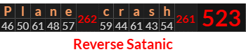 "Plane crash" = 523 (Reverse Satanic)