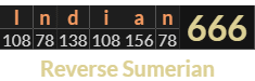 "Indian" = 666 (Reverse Sumerian)