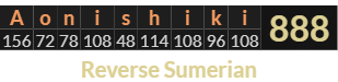 "Aonishiki" = 888 (Reverse Sumerian)