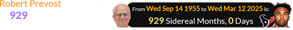 Robert Prevost was exactly 929 Sidereal months old when Kirk was traded: