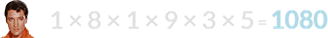 1 × 8 × 1 × 9 × 3 × 5 = 1080
