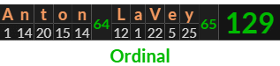 "Anton LaVey" = 129 (Ordinal)