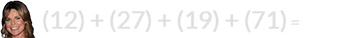 (12) + (27) + (19) + (71) = 129