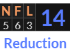 "NFL" = 14 (Reduction)