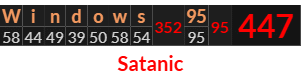 "Windows 95" = 447 (Satanic)