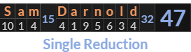 "Sam Darnold" = 47 (Single Reduction)