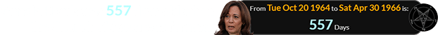 Kamala Harris was 557 days old when the Church of Satan was formed: