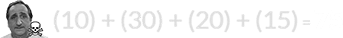 (10) + (30) + (20) + (15) = 75