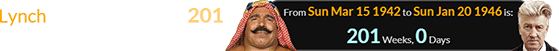 Lynch was born exactly 201 weeks after the Iron Sheik: