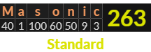 "Masonic" = 263 (Standard)