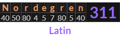 "Nordegren" = 311 (Latin)