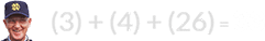 (3) + (4) + (26) = 33