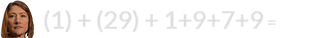 (1) + (29) + 1+9+7+9 = 56