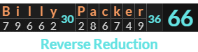 "Billy Packer" = 66 (Reverse Reduction)