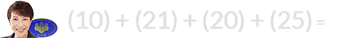 (10) + (21) + (20) + (25) = 76