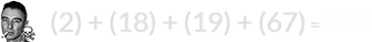(2) + (18) + (19) + (67) = 106